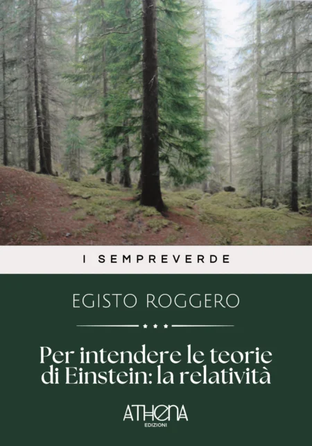 Per intendere le teorie di Einstein: la relatività